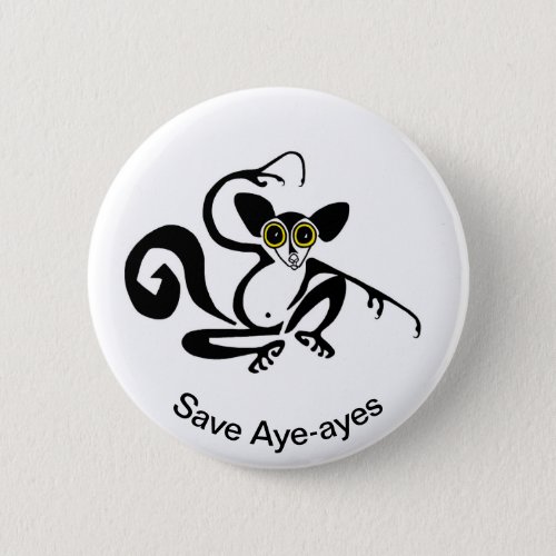 Cool  Save AYE_AYES_ Endangered animal _Primate _l Button