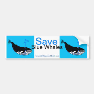 Cool Save Blue WHALES- Wildlife warrior - Oceans Bumper Sticker