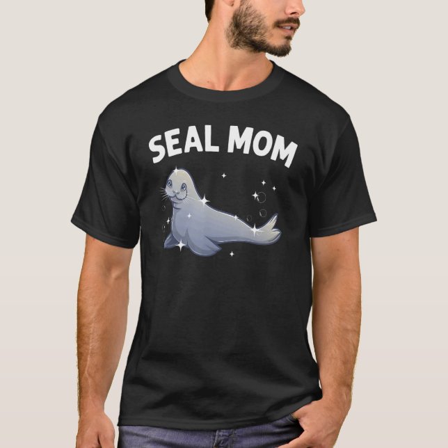 Cool Seal For Mom Mama Sea Lion Animal  Harp Seals T-Shirt (Front)