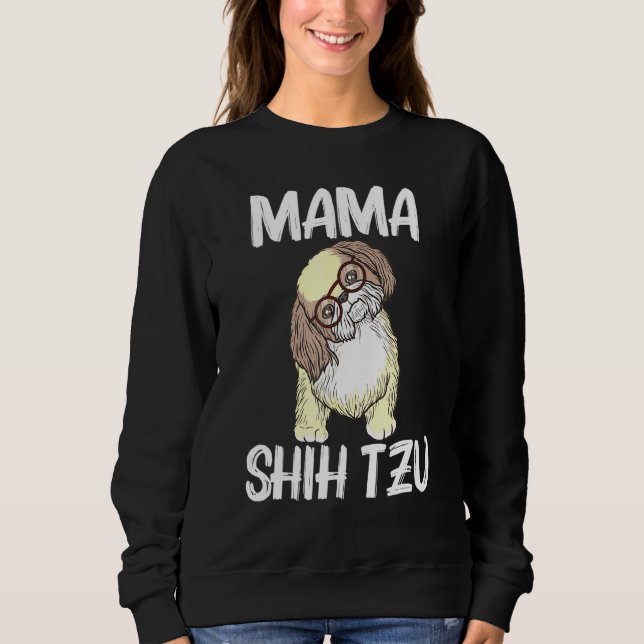 Cool Shih Tzu Art For Women Mom Puppy Pet Dog Brow Sweatshirt (Front)