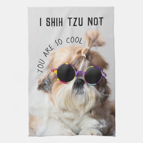 Cool Shih Tzu Not fun cute Sunglasses Photo Kitchen Towel