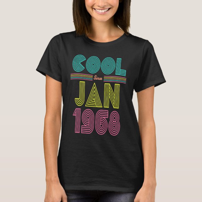 Cool Since January 1968 55th Birthday Party Men Wo T-Shirt (Front)