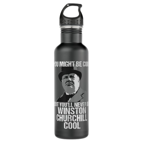 Cool Sir Winston Churchill Funny British History Stainless Steel Water Bottle