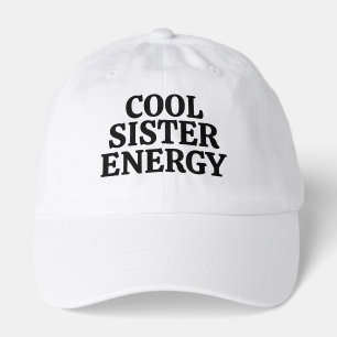 Cool Sister Energy – Bold Family Role Statement Hat