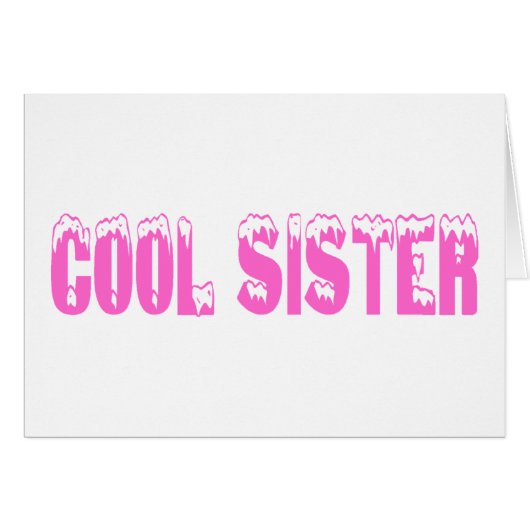 Cool Sister (Pink) Cards (Front Horizontal)