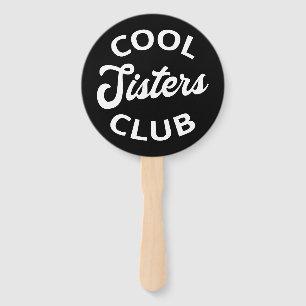 Cool Sisters Club I Hand Fan