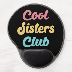Cool Sisters Club II Gel Mouse Pad