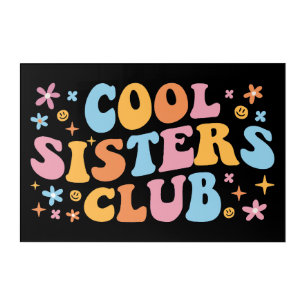 Cool Sisters Club III Acrylic Print