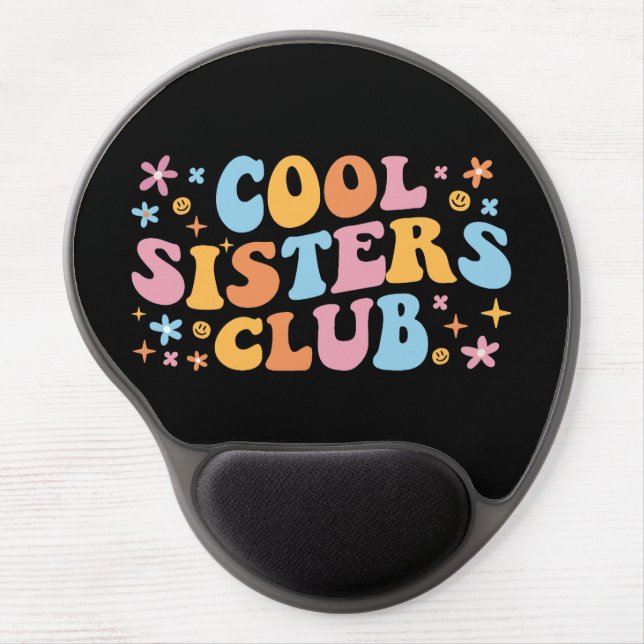 Cool Sisters Club III Gel Mouse Pad (Front)