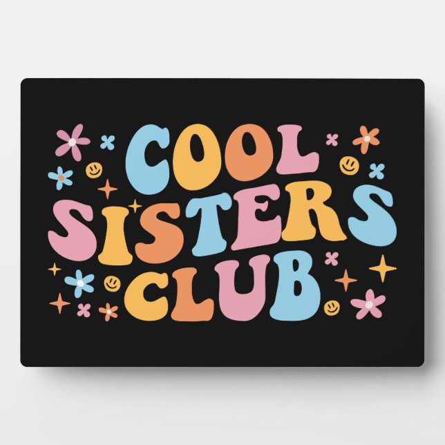 Cool Sisters Club III Plaque (Front)