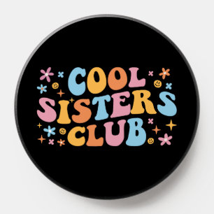 Cool Sisters Club III PopSocket