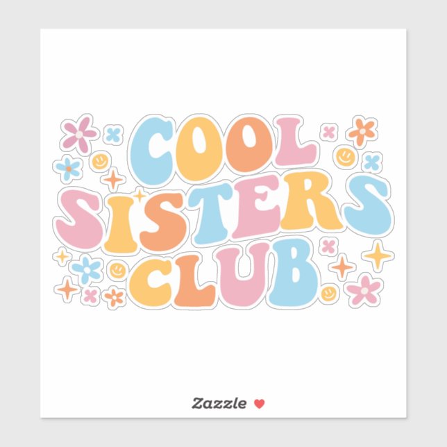Cool Sisters Club III Sticker (Sheet)