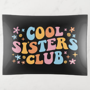 Cool Sisters Club III Trinket Tray