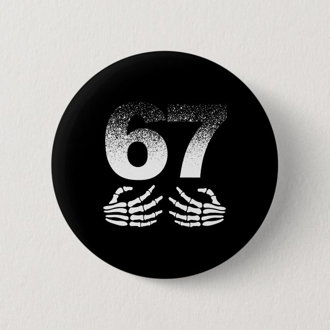 Cool Six Seven Gen Alpha Slang Popular Meme Trendi Button (Front)