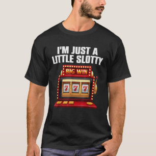 Cool Slot Machine Lovers Art For Men Women Casino T-Shirt