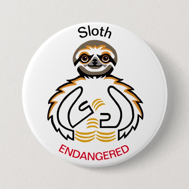 Cool - SLOTH- Endangered animal graphic - Wildlife Button (Front)