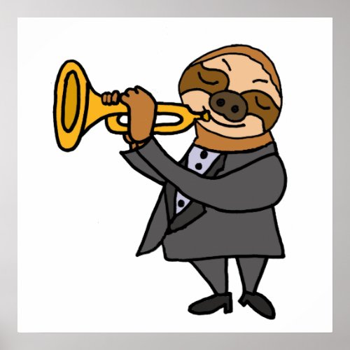 Cool Sloth Playing Trumpet Cartoon Poster