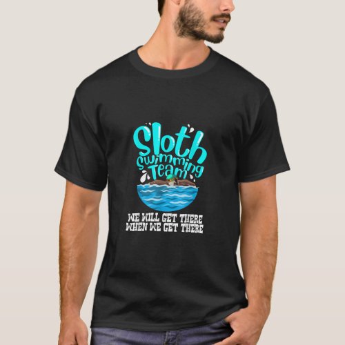 Cool Sloth Swimming Team Funny Animal Swimmer T_Shirt