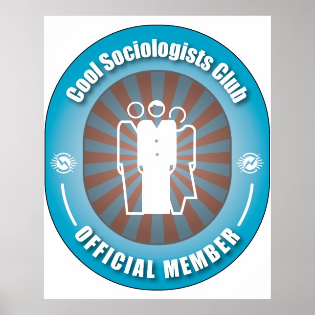 Cool Sociologists Club Poster (Front)