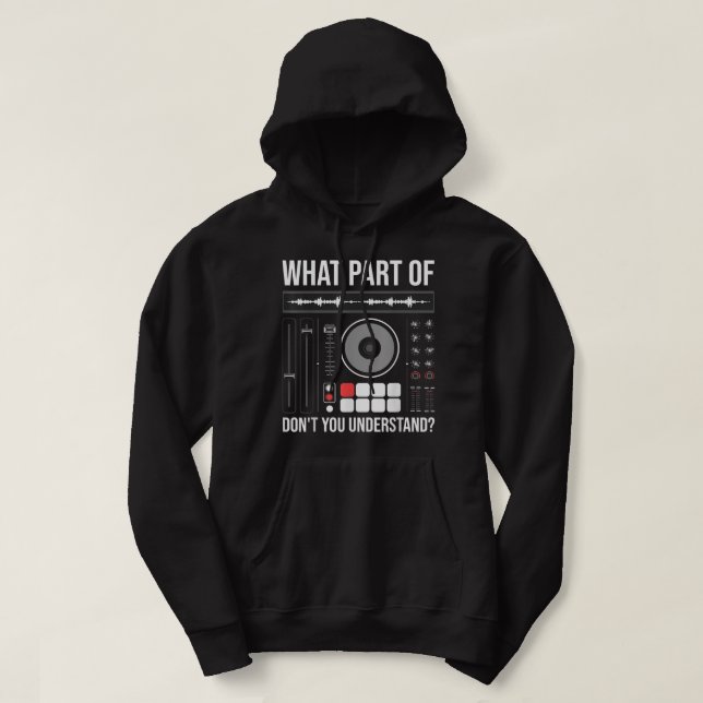 Cool Sound Engineer Art For Men Women DJ Mixing De Hoodie (Design Front)