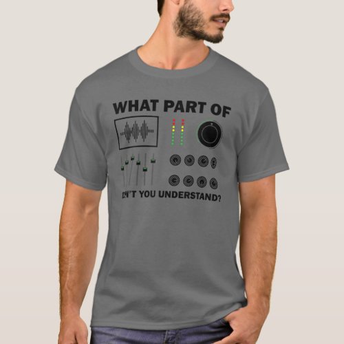 Cool Sound Engineer Art For Men Women DJ Mixing De T_Shirt