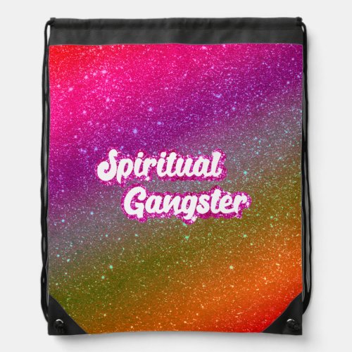 Cool Space Cosmic Glitter Spiritual Gangster Draws Drawstring Bag
