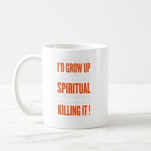 Cool Spiritual Coach  Religious Humor Spiritual Le Coffee Mug