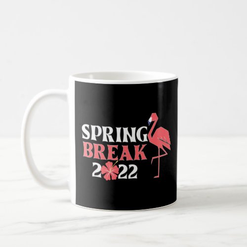 Cool Spring Break 2022 Florida Flamingo Family Mat Coffee Mug