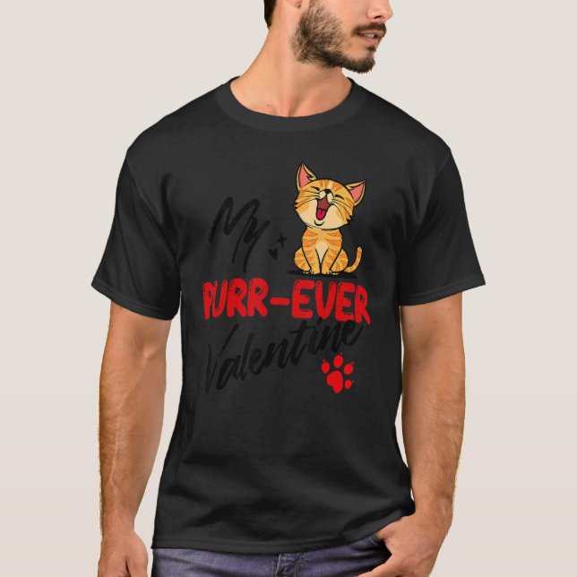 Cool Statement Cat Romantic Love Valentine's Day P T-Shirt (Front)