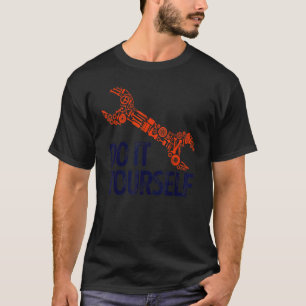 Cool Statement Wrench Tool Automobile Car Mechanic T-Shirt