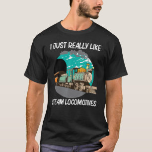 Cool Steam Locomotive For Men Women Railroad Train T-Shirt