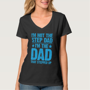 Cool Step Up Dad For Men Father World's Best Stepd T-Shirt
