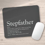 Cool Stepfather, Stepdad Definition Fun Gray Mouse Pad<br><div class="desc">Personalise for your special stepfather or stepdad to create a unique gift for Father's day,  birthdays,  Christmas or any day you want to show how much he means to you. An ideal way to show him how amazing he is every day. Designed by Thisisnotme©</div>