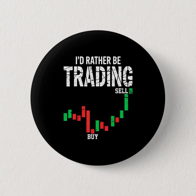 Cool Stock Market Men Women Stock Trader Day Tradi Button (Front)