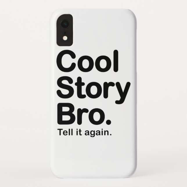 Cool Story Bro Case-Mate iPhone Case (Back)