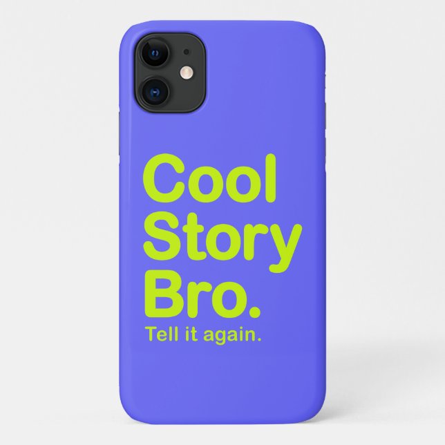 Cool Story Bro Case-Mate iPhone Case (Back)