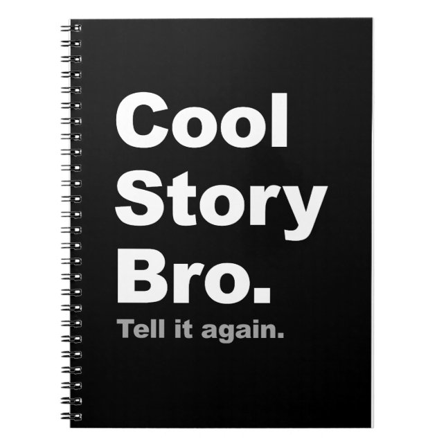 Cool Story Bro Cover Notebook (Front)