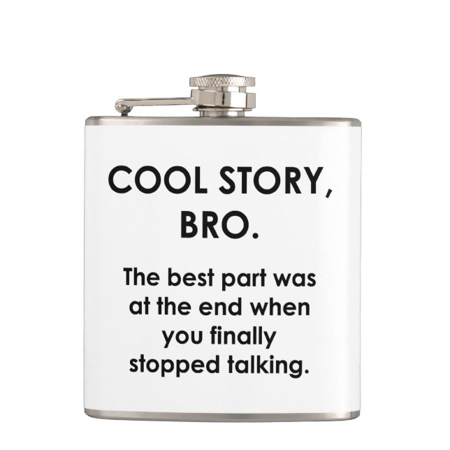 Cool Story, Bro Flask (Front)
