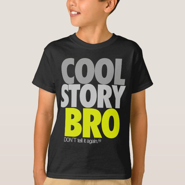 "Cool Story Bro" (Lime) T-Shirt (Front)