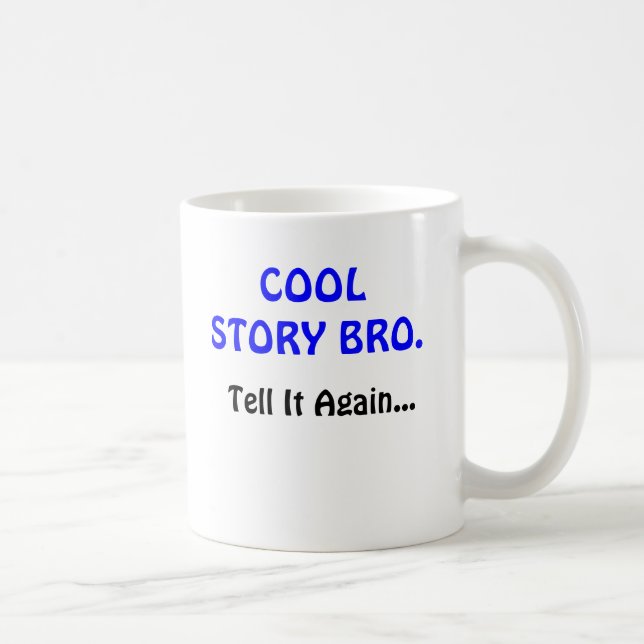 Cool Story Bro Merchandise-Personalized Coffee Mug (Right)