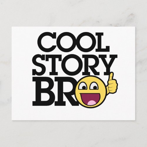Cool story Bro Postcard