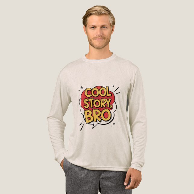 Cool Story Bro Retro Comic Style Typography Design Tri-Blend Shirt (Full Front)