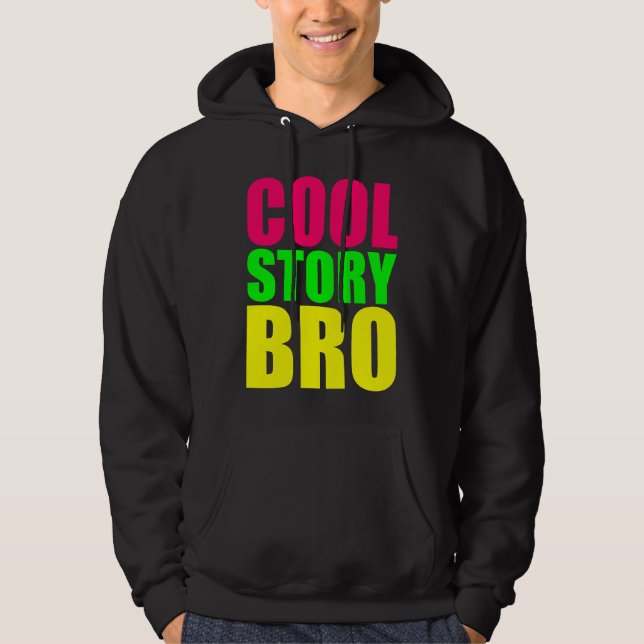 Cool Story Bro Shirt (Front)