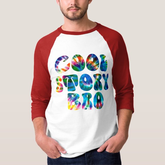 COOL STORY BRO T-Shirt (Front)