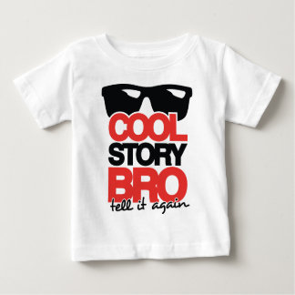 Cool Story Bro, Tell it Again - 2 Colour Baby T-Shirt