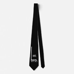 COOL STORY BRO tell it again meme Tie