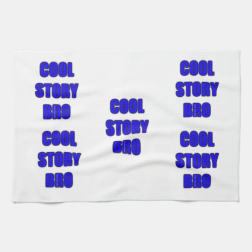 Cool Story Bro Towel