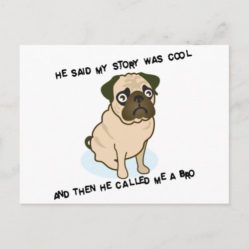 Cool Story Pug Postcard