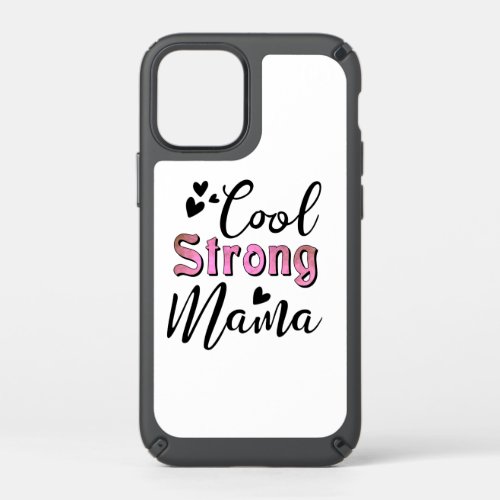 Cool strong mama quote in cute typography Case_Mat Speck iPhone 12 Mini Case