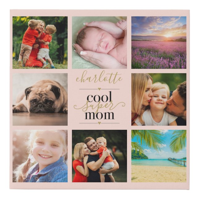 Cool Super Mom 8 Photo Blush Pink Personalized Faux Canvas Print (Front)